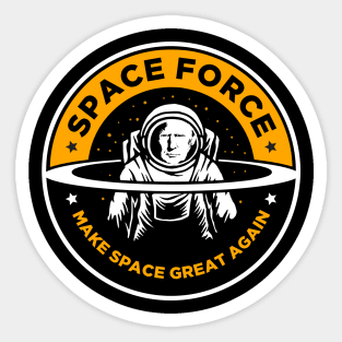 Space Force - Donald Trump Make Space Great Again Sticker